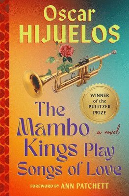 Oscar Hijuelos - Mambo Kings Play Songs of Love, Häftad