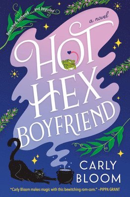 Carly Bloom - Hot Hex Boyfriend, Häftad