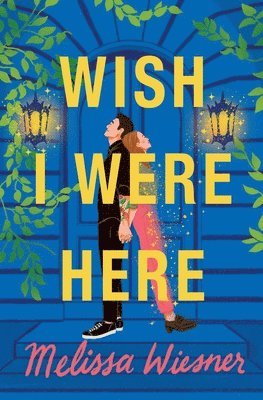 Melissa Wiesner - Wish I Were Here, Häftad