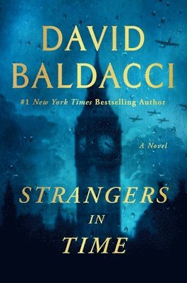 David Baldacci - Strangers in Time, Inbunden