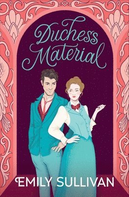 Emily Sullivan - Duchess Material, Häftad