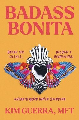 Kim Guerra - Badass Bonita, Häftad