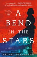 Bend In The Stars