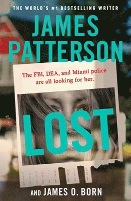 James Patterson, James O. Born - Lost, Häftad