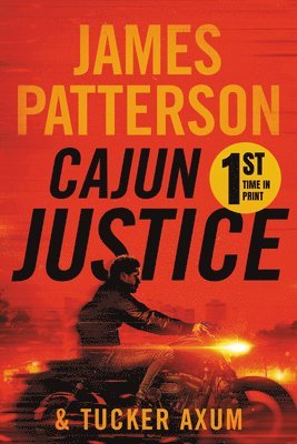 James Patterson, Tucker Axum - Cajun Justice, Häftad