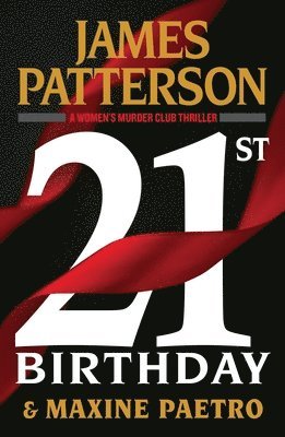 James Patterson, Maxine Paetro - 21st Birthday, Häftad
