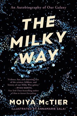 Moiya McTier - The Milky Way, Häftad