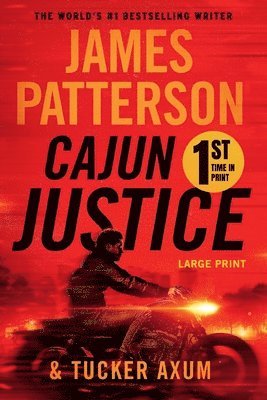 James Patterson, Tucker Axum - Cajun Justice, Häftad. Tillgänglighet: Lägg i varukorg