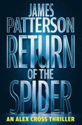 James Patterson - Return of the Spider, Häftad