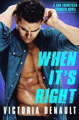 Victoria Denault - When It's Right, Häftad