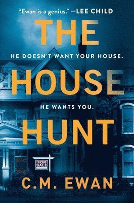 C. M. Ewan - The House Hunt, Inbunden. Tillgänglighet: Tillfälligt slut