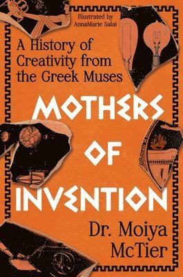Moiya McTier - Mothers of Invention, Inbunden