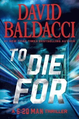 To Die For av David Baldacci