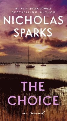 Nicholas Sparks - The Choice, Pocket