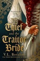 V. L. Bovalino - The Thief and the Traitor Bride, Häftad