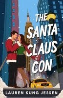 Lauren Kung Jessen - The Santa Claus Con, Häftad