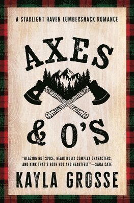Kayla Grosse - Axes & O's, Häftad