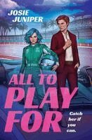 Josie Juniper - All to Play for, Häftad