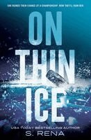 S. Rena - On Thin Ice, Häftad