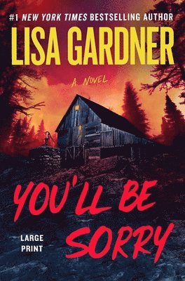 Lisa Gardner - You'll Be Sorry, Häftad