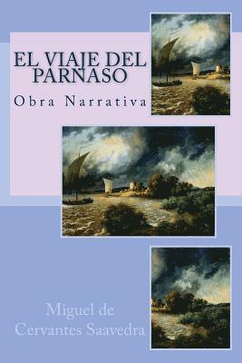 Miguel De Cervantes Saavedra, Anton Rivas Sanchez - El Viaje del Parnaso: Novela Ejemplar, Häftad