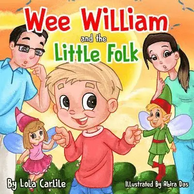 Lola Carlile - Wee William and the Little Folk, Häftad. Tillgänglighet: Lägg i varukorg