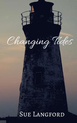 Sue Langford - Changing Tides, Häftad. Tillgänglighet: Lägg i varukorg
