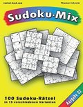 100 Rätsel: Sudoku-Mix, Ausgabe 02: 100 Rätsel in 15 verschiedenen Varianten, Ausgabe 02