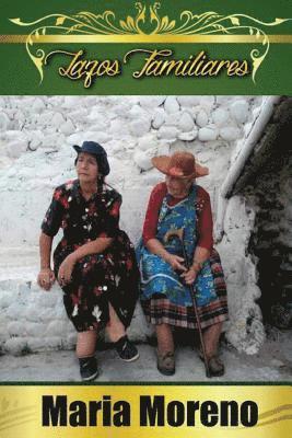 Maria Moreno - Lazos Familiares, Häftad. Tillgänglighet: Lägg i varukorg