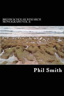 Phil Smith - 2016 Brehm Scholar Monograph, Häftad