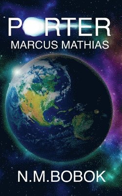 N. M. Bobok, Jonathan Hanson - Porter: Marcus Mathias, Häftad. Tillgänglighet: Lägg i varukorg