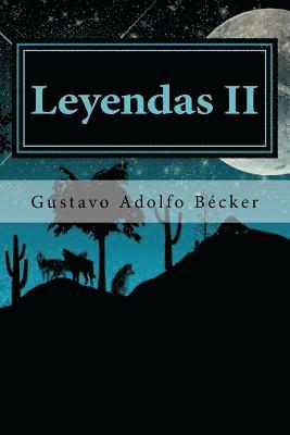 Gustavo Adolfo Becker, Anton Rivas S. - Leyendas II, Häftad. Tillgänglighet: Lägg i varukorg