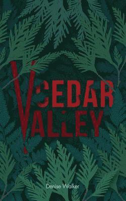 Lydia Stewart, Denise Walker - Cedar Valley, Häftad. Tillgänglighet: Lägg i varukorg