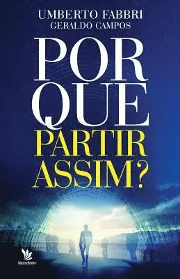 Umberto Fabbri - Por que partir assim?, Häftad. Tillgänglighet: Lägg i varukorg