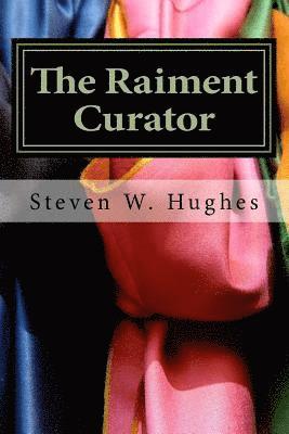 Steven W. Hughes - The Raiment Curator: A Parable About The Atonement, Häftad. Tillgänglighet: Lägg i varukorg