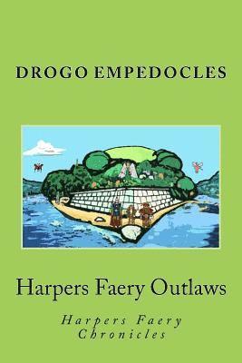 Drogo Empedocles, Walton Stowell II - Harpers Faery Outlaws, Häftad. Tillgänglighet: Lägg i varukorg