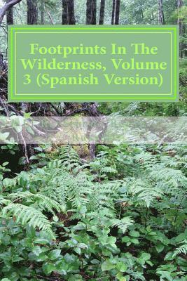 Byran C. Russell - Footprints in the Wilderness, Volume 3 (Spanish Version): Huellas En El Desierto, Häftad. Tillgänglighet: Lägg i varukorg