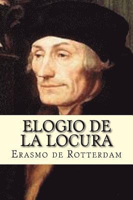 Erasmo de Rotterdam, Damilys Yanez - Elogio de la Locura, Häftad