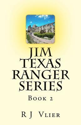 R. J. Vlier - Jim Texas Ranger Series, Häftad. Tillgänglighet: Lägg i varukorg