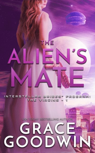 Vanessa Vale, Grace Goodwin - Alien's Mate, E-bok