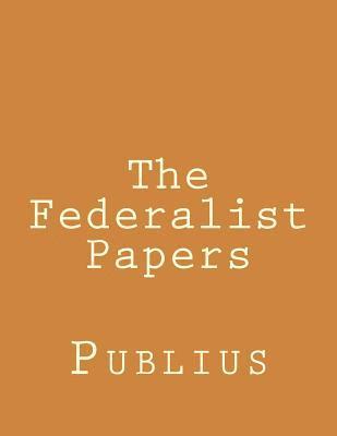Publius - The Federalist Papers, Häftad. Tillgänglighet: Lägg i varukorg