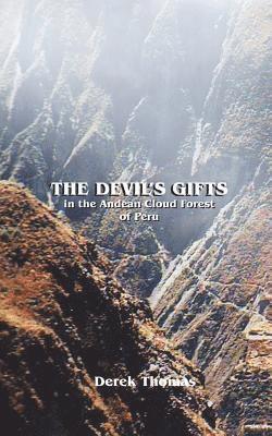 Derek Thomas - The Devil's Gifts, Häftad