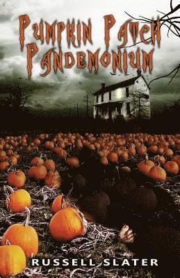 Russell Slater - Pumpkin Patch Pandemonium, Häftad. Tillgänglighet: Lägg i varukorg