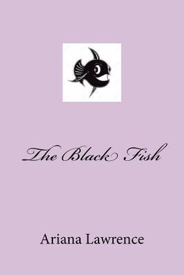 Suzanne Wilson - The Black Fish, Häftad