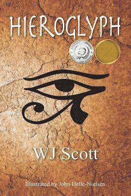 W. J. Scott - Hieroglyph: TC's Adventures Book 1, Häftad. Tillgänglighet: Lägg i varukorg