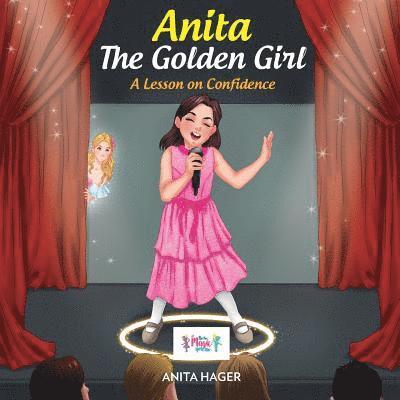 Anita Hager - Anita The Golden Girl: A Lesson on Confidence, Häftad. Tillgänglighet: Lägg i varukorg