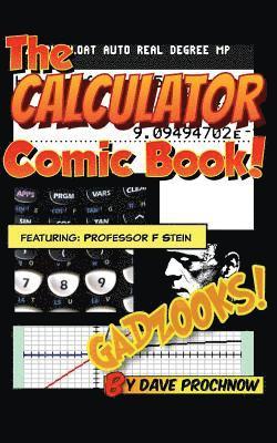 Dave Prochnow - The Calculator Comic Book!, Häftad. Tillgänglighet: Lägg i varukorg