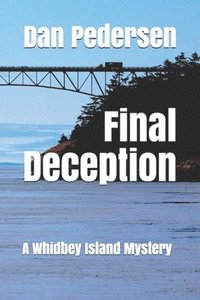 Final Deception: A Whidbey Island Mystery
