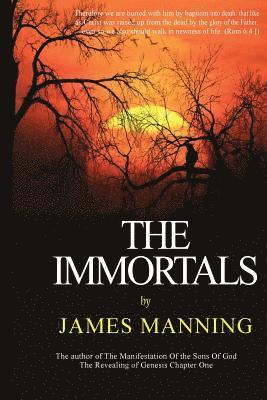 James Manning - The Immortals, Häftad. Tillgänglighet: Lägg i varukorg