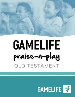 Megan Beck - GAMELIFE praise-n-play Old Testament, Häftad. Tillgänglighet: Lägg i varukorg